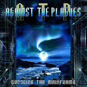 Against the Plagues - Decoding the Mainframe