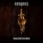 Arroganz - Kaos.Kult.Kreation
