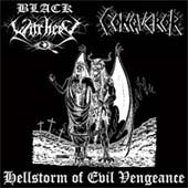 Black Witchery / Conqueror - Hellstorm of Evil Vengance