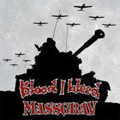 Blood I Bleed / Massgrav - 