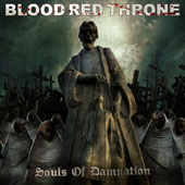 Blood Red Throne - Souls Of Damnation