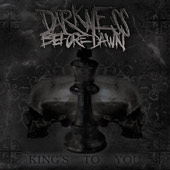 Darkness Before Dawn - King’s To You