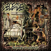Deceased - Surreal Overdose