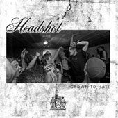 Headshot - Grown to Hate