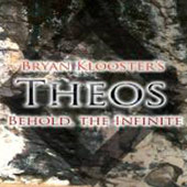 Bryan Klooster - Theos - Behold, The Infinite
