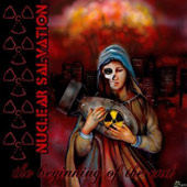 Nuclear Salvation - The Beginning Of the End