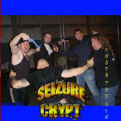 Seizure Crypt - Under the Gun