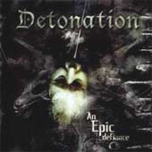 Detonation - An epic defiance