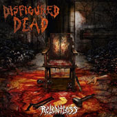 Disfigured Dead - Relentless