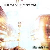Dream System - Hologram of a Dream
