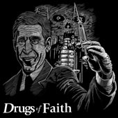 Drugs Of Faith - Drugs of faith