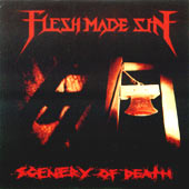Flesh Made Sin - Scenery of death