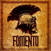 Fomento - Either Caesar or Nothing