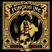 Fungus Inc - Rott & Roll