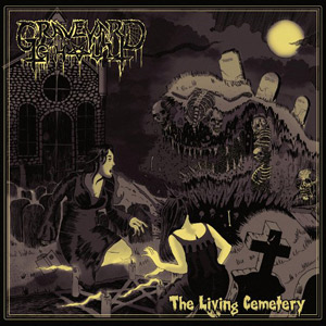 Graveyard Ghoul - The Living Cemetery
