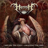 Hermh - Before the Eden - Awaiting the Fire