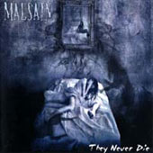 Malsain - They never die