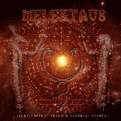 Melektaus - Transcendence Through Ethereal Scourge