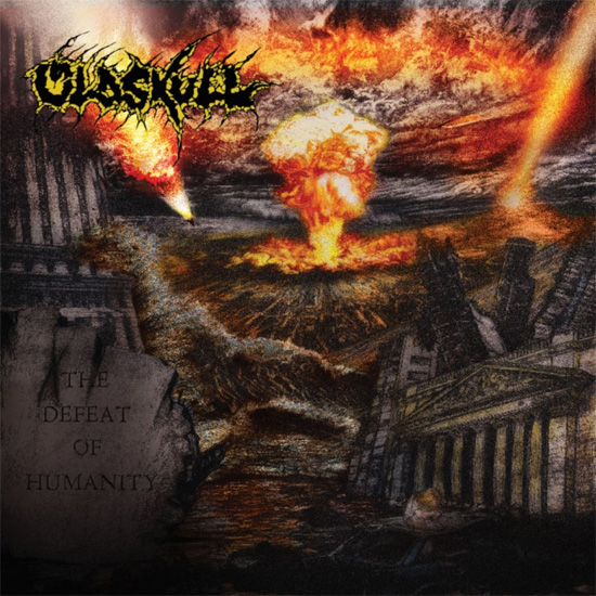 Oldskull - The Defeat Of Humanity 