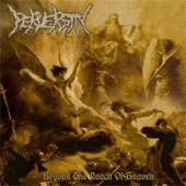 Perversity - Beyond the Reach of Heaven