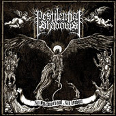 Pestilential Shadows - In Memoriam, Ill Omen