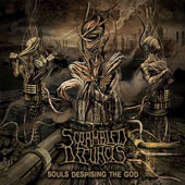 Scrambled Defuncts - Souls Despising the God