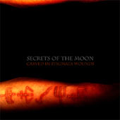 Secrets Of The Moon - Carved in Stigmata Wounds