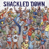 Shackled Down - The Crew