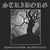 Striborg - Mysterious Semblance