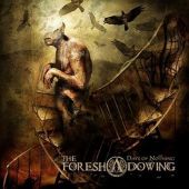 The Foreshadowing - Days Of Nothing