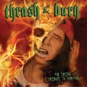 V/A - Thrash & Burn : An Irish Tribute to Thrash