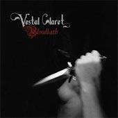 Vestal Claret - Bloodbath