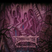 Zombiefication - At the Caves of Eternal